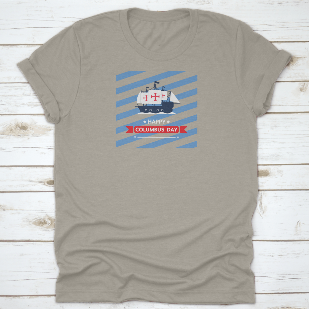 Happy Columbus Day shirt design featuring a classic fit, made from 100% cotton, ideal for holiday celebrations.