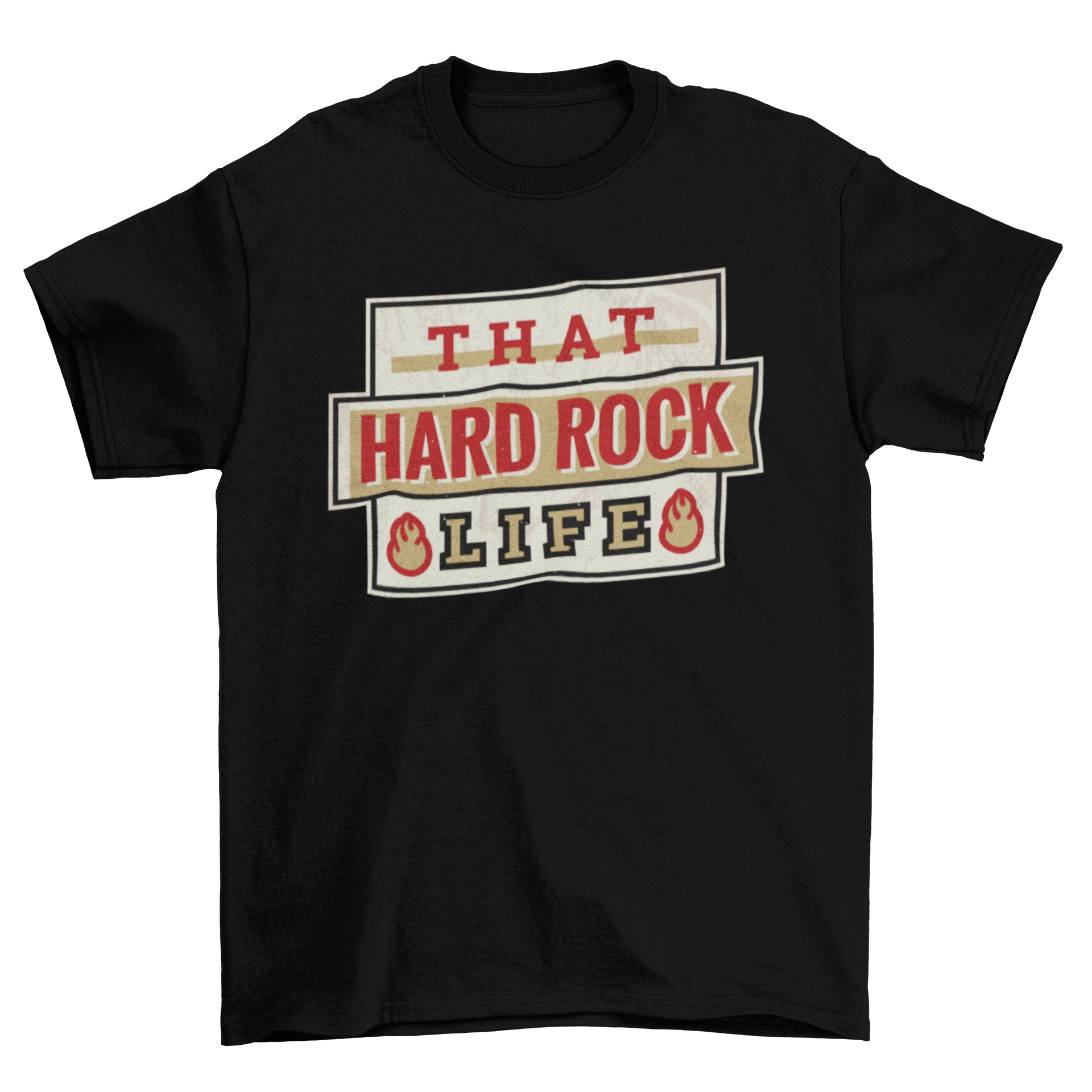 A stylish t-shirt featuring the caption 'That hard rock life' in various unique font styles, perfect for music lovers.