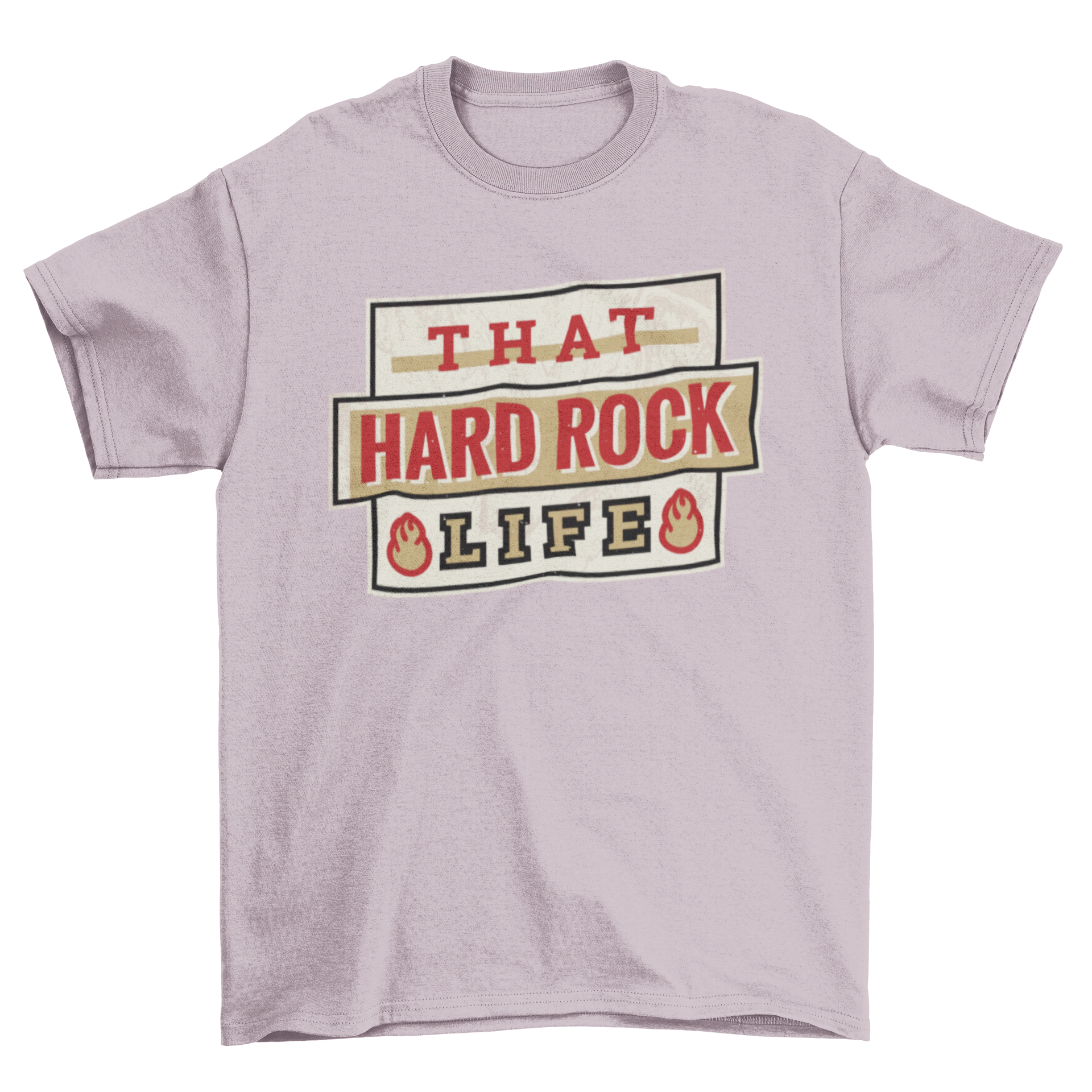 A stylish t-shirt featuring the caption 'That hard rock life' in various unique font styles, perfect for music lovers.