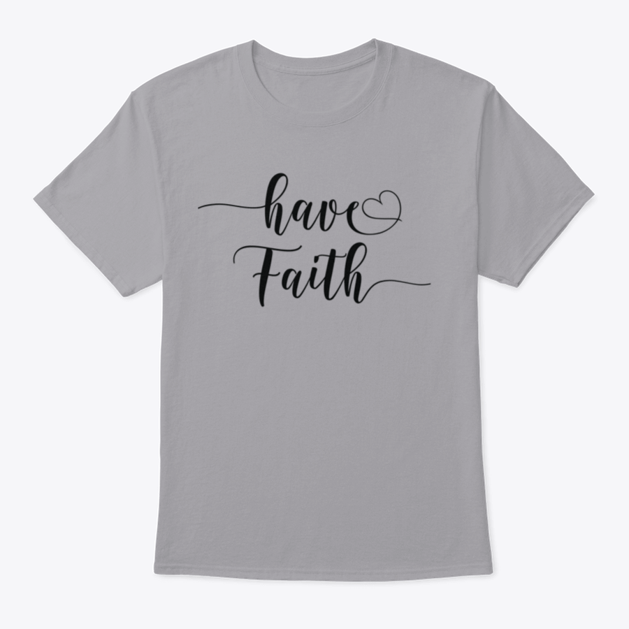 Have Faith Calligraphy T-Shirt featuring a religious quote design, made from 100% cotton with a classic fit.