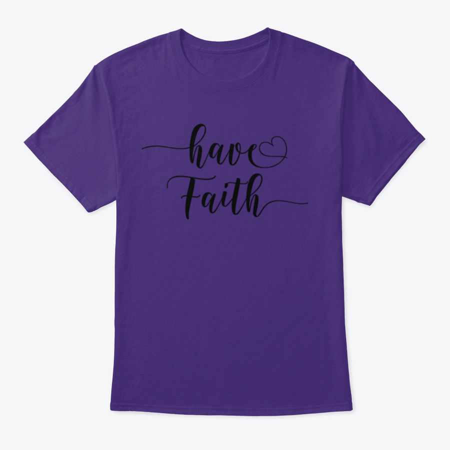 Have Faith Calligraphy T-Shirt featuring a religious quote design, made from 100% cotton with a classic fit.