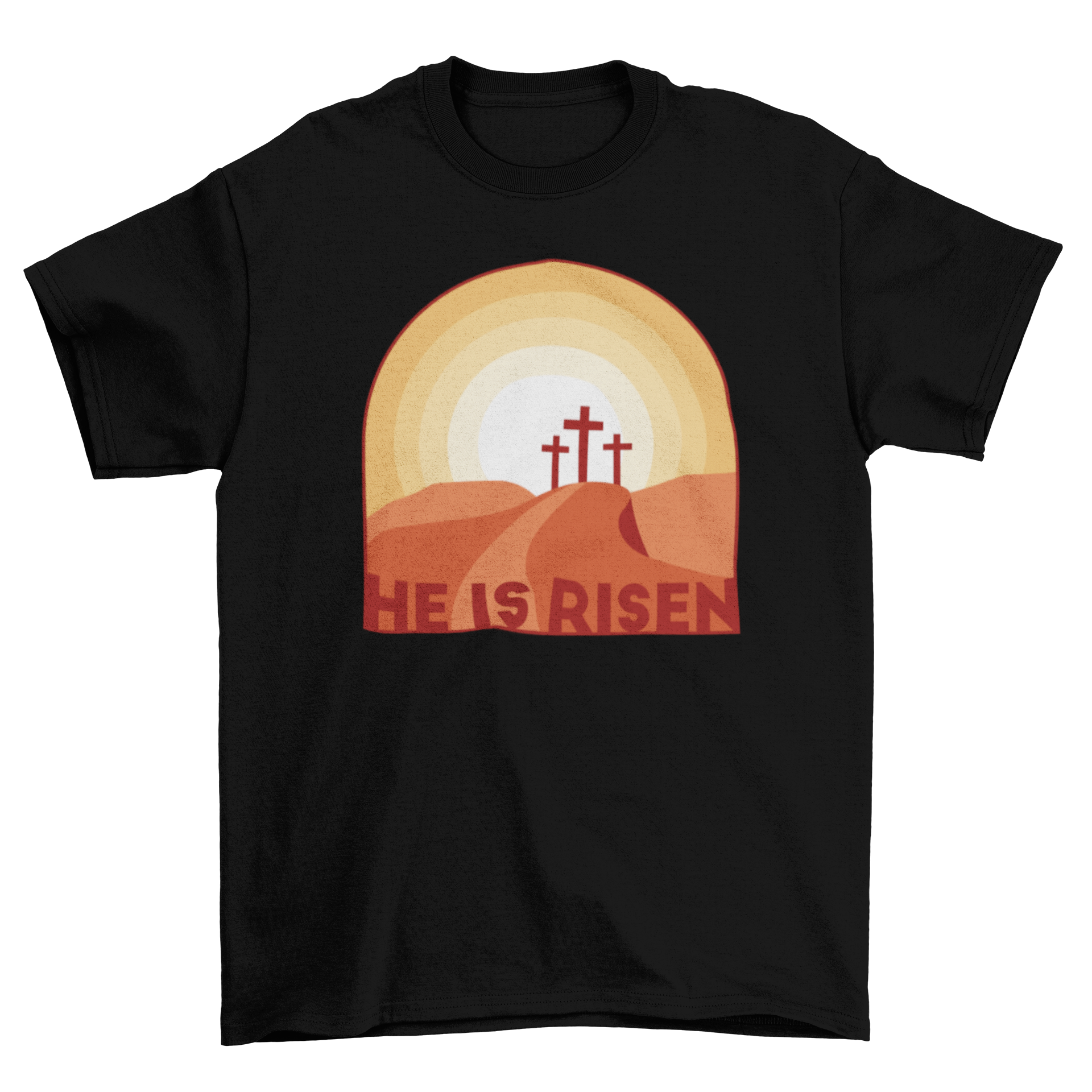 He is risen t-shirt featuring a hill with three crosses and inspirational quote.