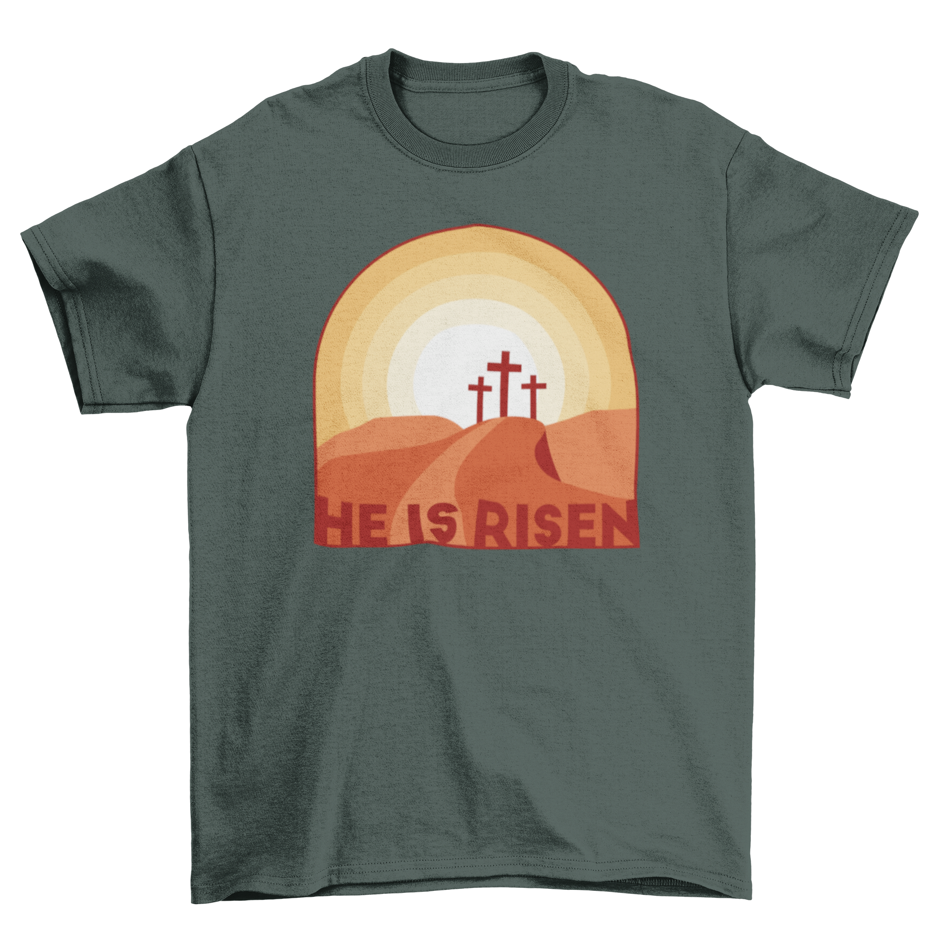 He is risen t-shirt featuring a hill with three crosses and inspirational quote.