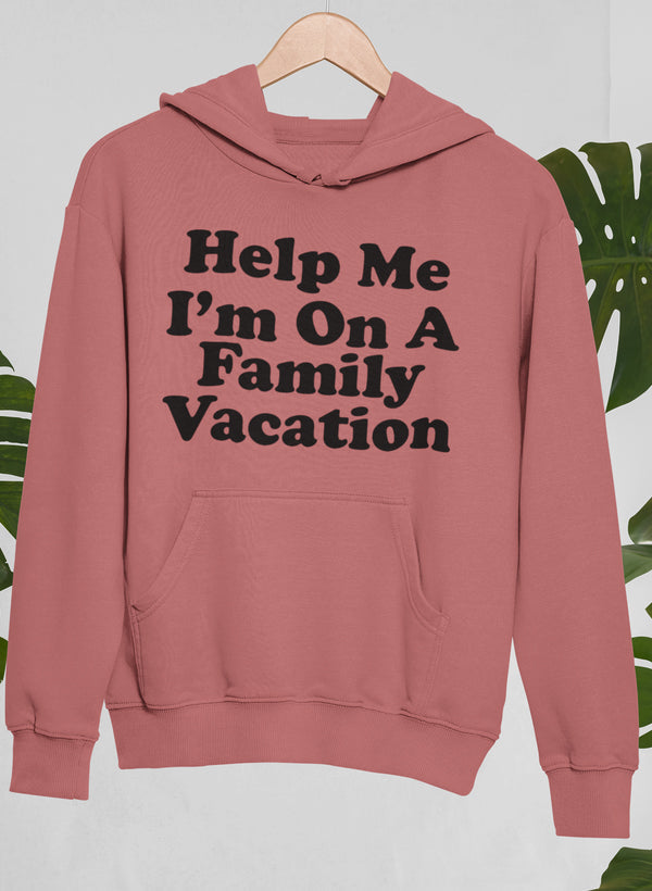 Help Me I'm On A Family Vacation Hoodie featuring a cozy fleece lining and adjustable hood, designed by top artists.