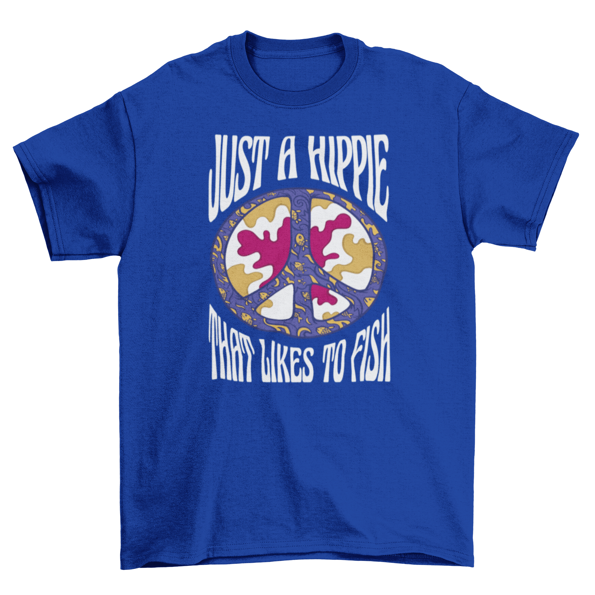 Hippie peace symbol t-shirt featuring a colorful peace sign and the quote 'Just a hippie that likes to fish'.