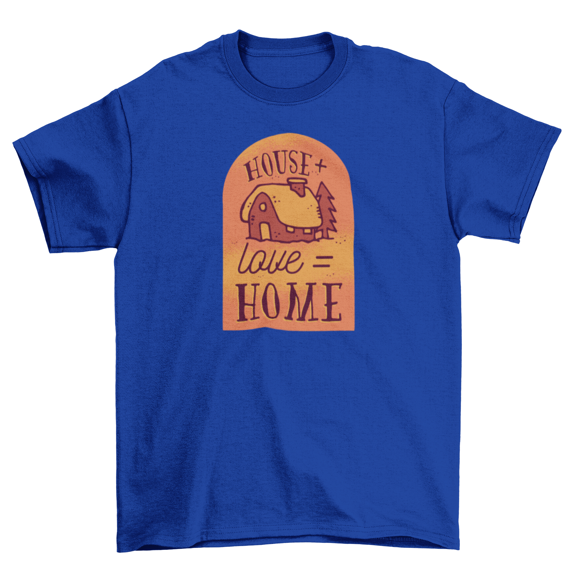 Home Love T-shirt featuring a hand-drawn house illustration and the caption 'House + Love = Home'.