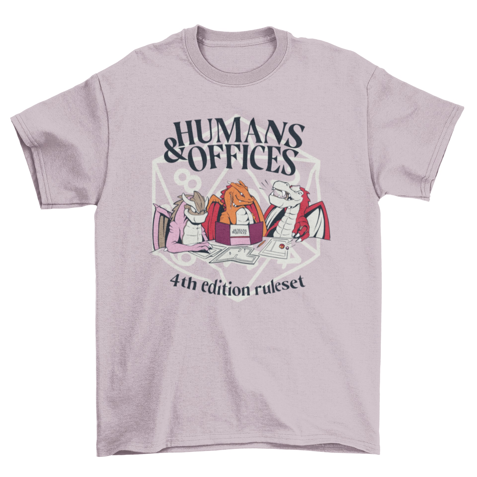 Humans & Offices t-shirt featuring three colorful dragons and humorous captions.