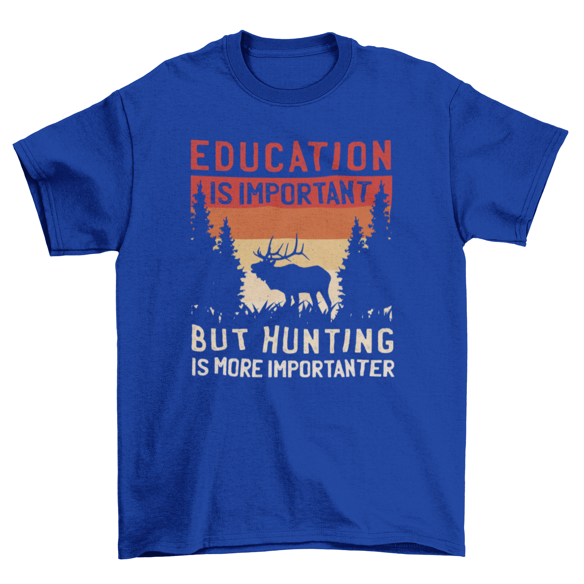 Hunting is Importanter T-Shirt featuring a moose silhouette against a retro sunset background with a humorous quote.