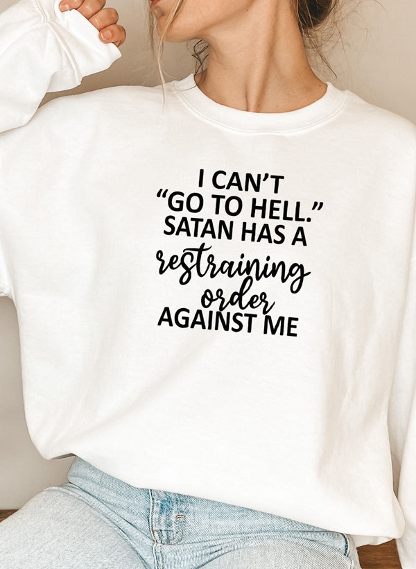 I Can't Go To Hell Sweat Shirt featuring a unique design by top artists, made from warm cotton/poly fleece blend.