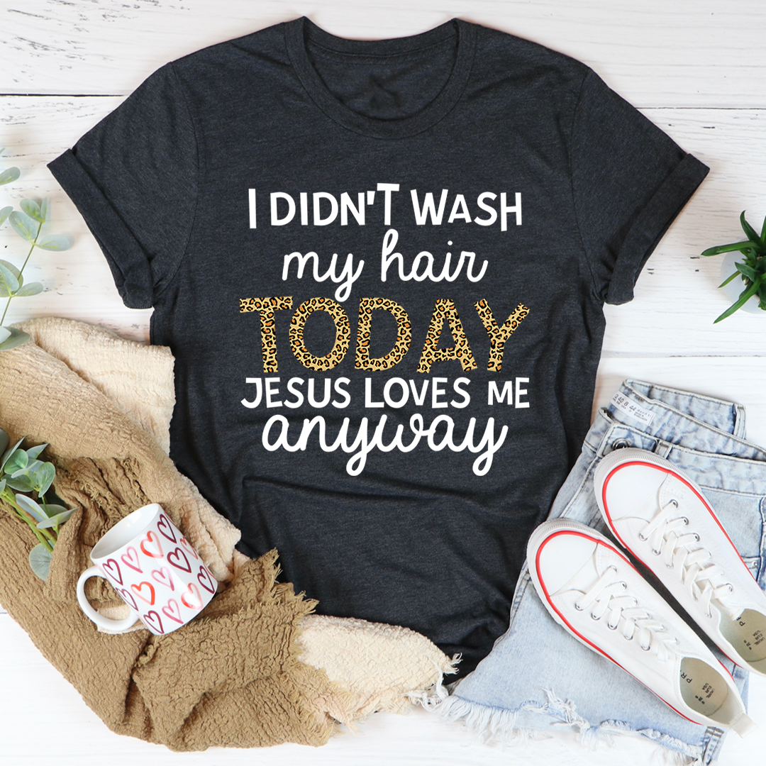 A comfortable and stylish 'I Didn't Wash My Hair Today' T-Shirt made from soft ring-spun cotton, featuring double stitching for durability.