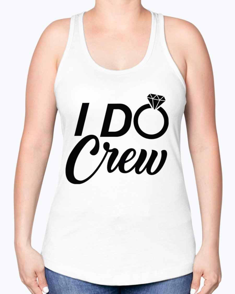 I Do Crew Racerback Tank in white, featuring a stylish design perfect for bridal parties.