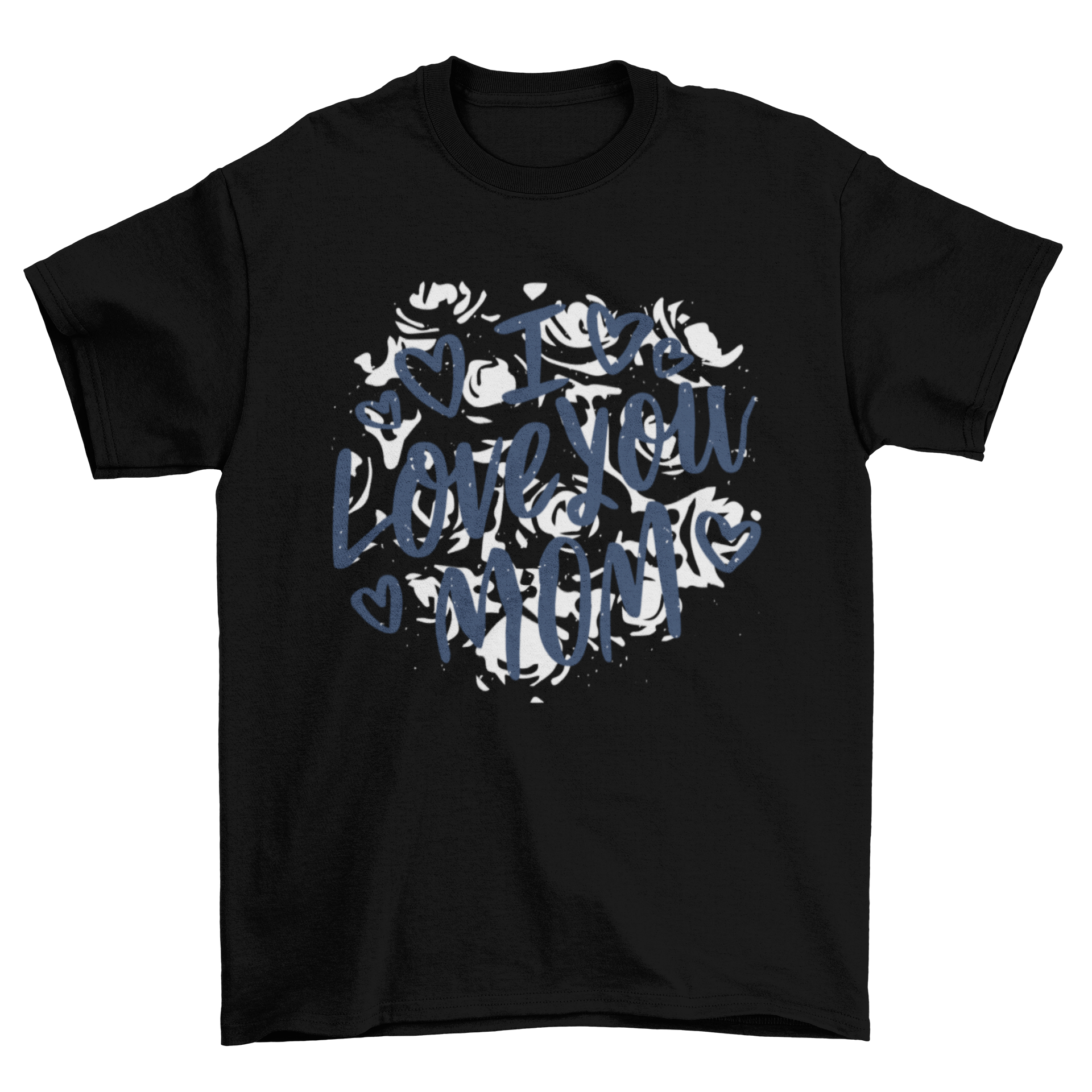 I Love You Mom T-shirt design featuring hearts and floral patterns.