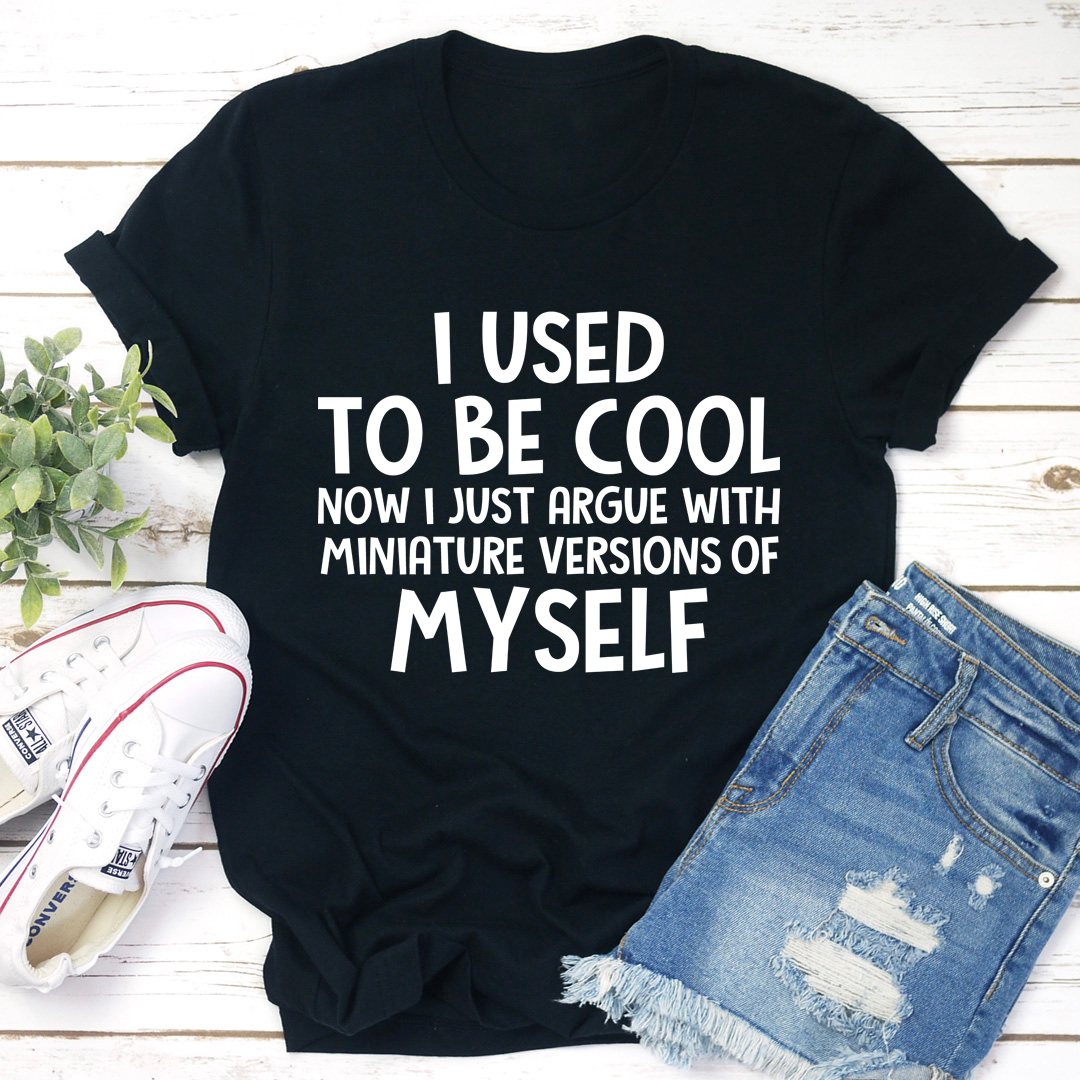 I Used To Be Cool T-Shirt made of soft ring-spun cotton with double stitching, showcasing a humorous phrase.