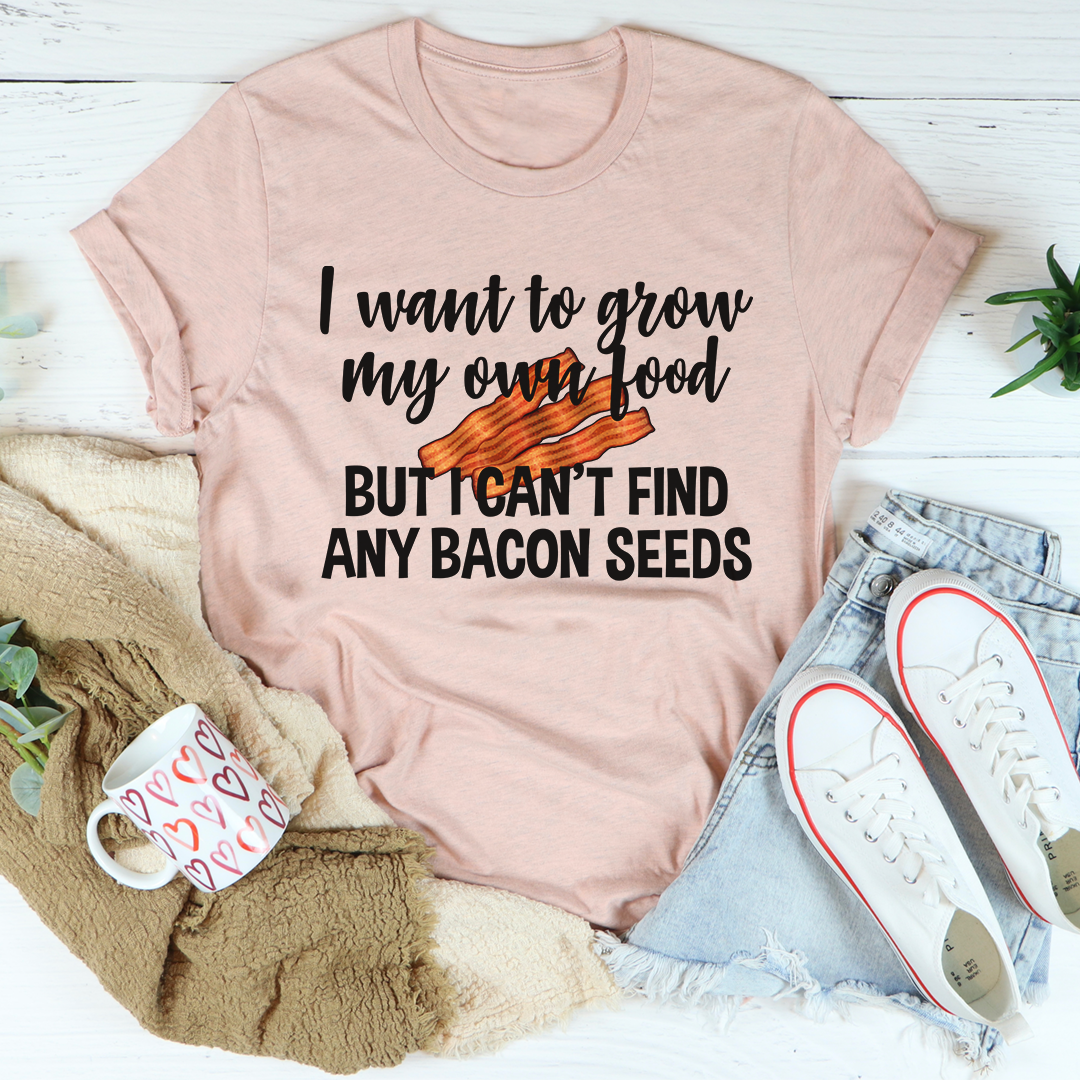 I Want To Grow My Own Food T-Shirt made of soft cotton, featuring a durable design with double stitching, perfect for gardening enthusiasts.