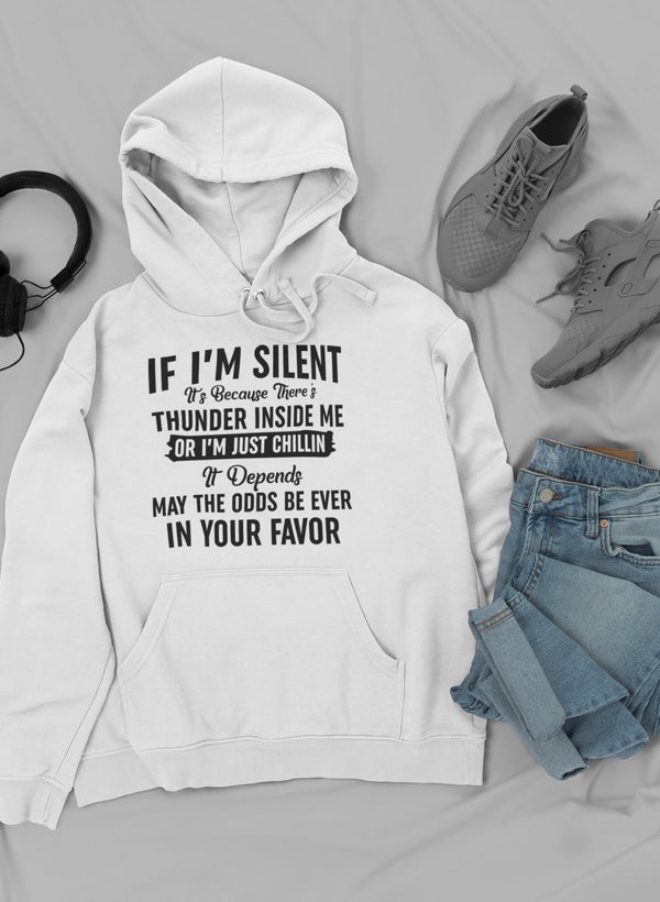 If I Am Silent Hoodie featuring unique artistic designs, adjustable hood, and cozy fleece lining.