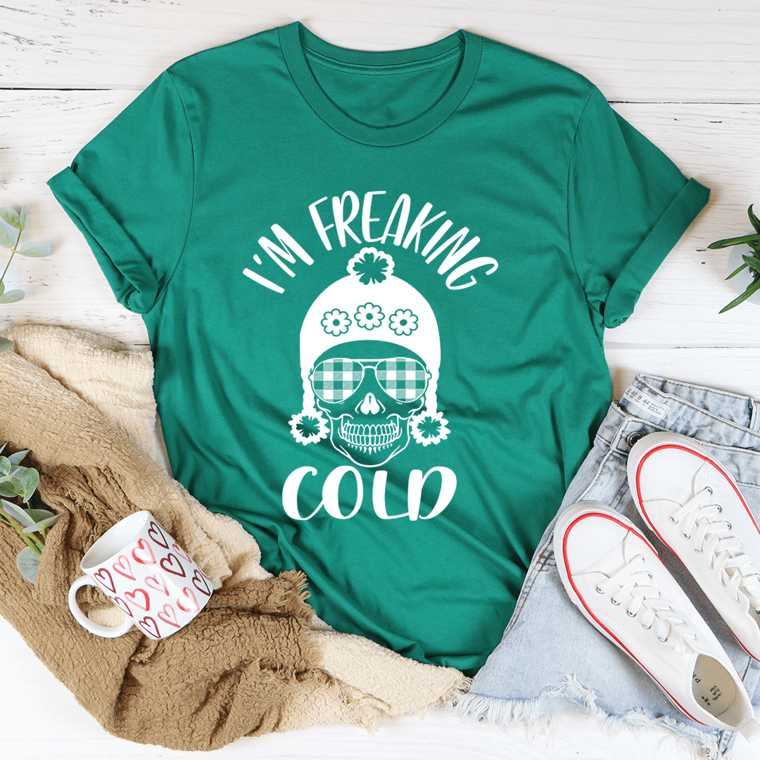 I'm Freaking Cold Tee made of soft ring-spun cotton, featuring double stitching for durability and a stylish design.