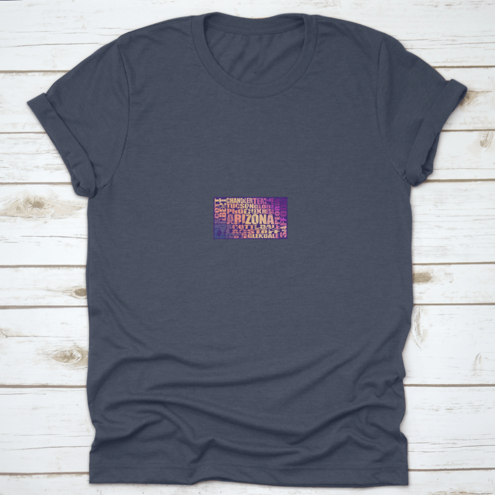 Trendy apparel featuring an image of Arizona state cities, perfect for USA travel enthusiasts, made from high-quality cotton.