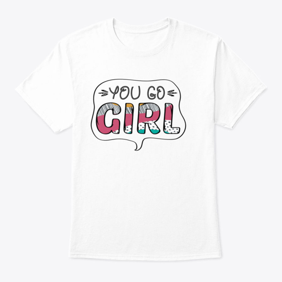 A stylish Inspirational Quote T-shirt for girls, made from 100% cotton, featuring a classic fit and inspirational design.