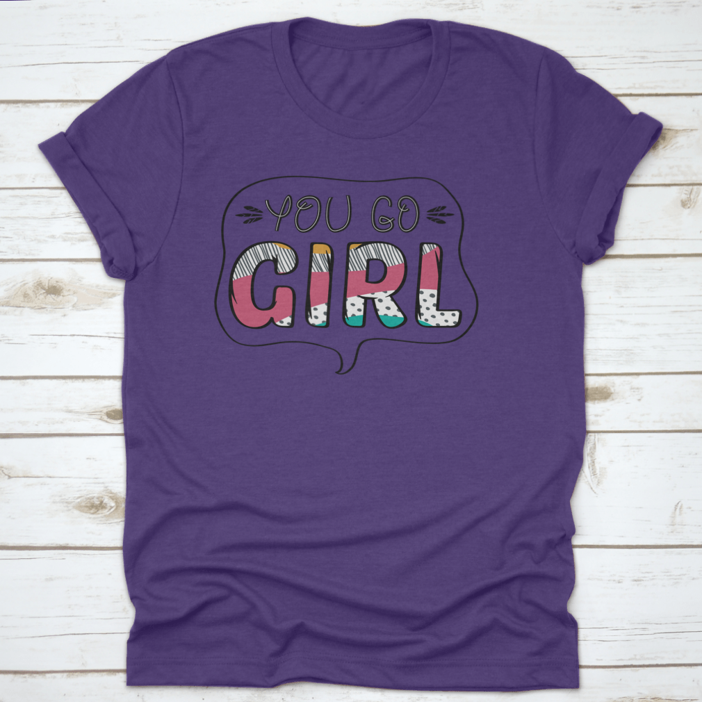 A stylish Inspirational Quote T-shirt for girls, made from 100% cotton, featuring a classic fit and inspirational design.