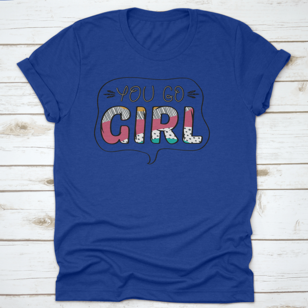 A stylish Inspirational Quote T-shirt for girls, made from 100% cotton, featuring a classic fit and inspirational design.