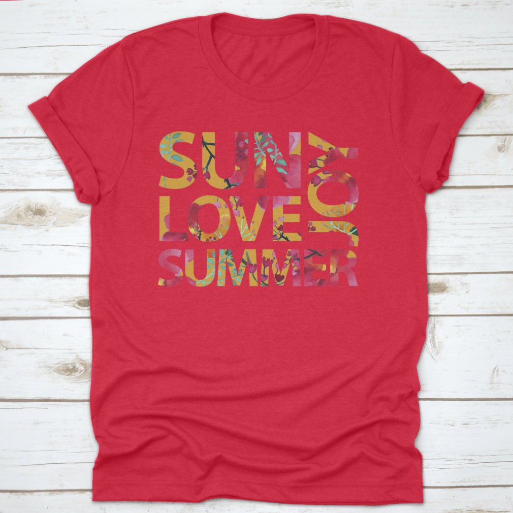 A stylish T-shirt featuring the inspirational quote 'Sun Love Summer Joy', made from 100% cotton, perfect for summer wear.