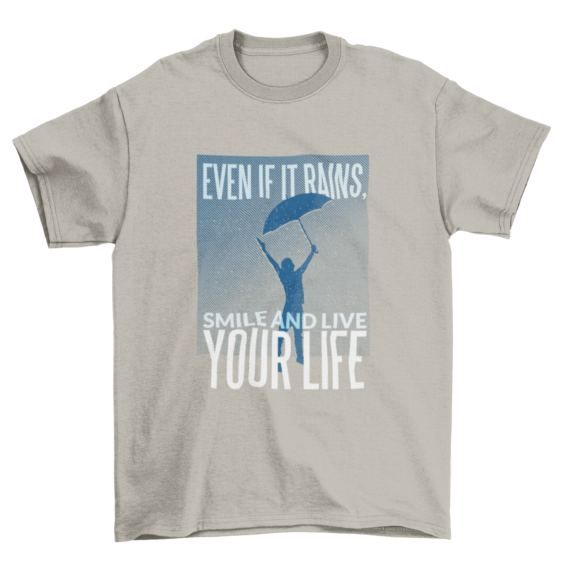 Inspirational Quote T-shirt featuring a man with an umbrella under rain silhouette and motivational quote.