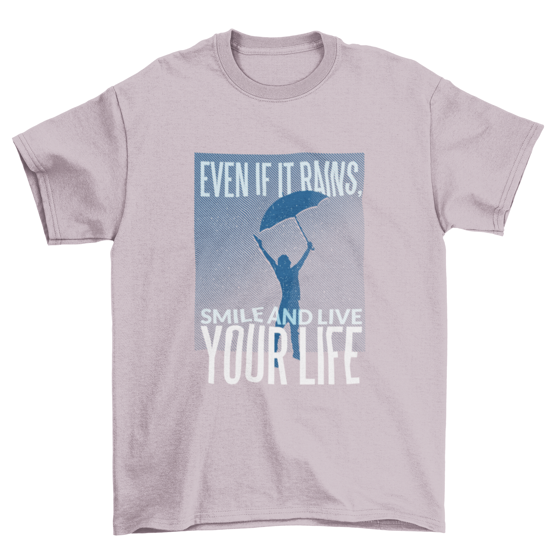 Inspirational Quote T-shirt featuring a man with an umbrella under rain silhouette and motivational quote.