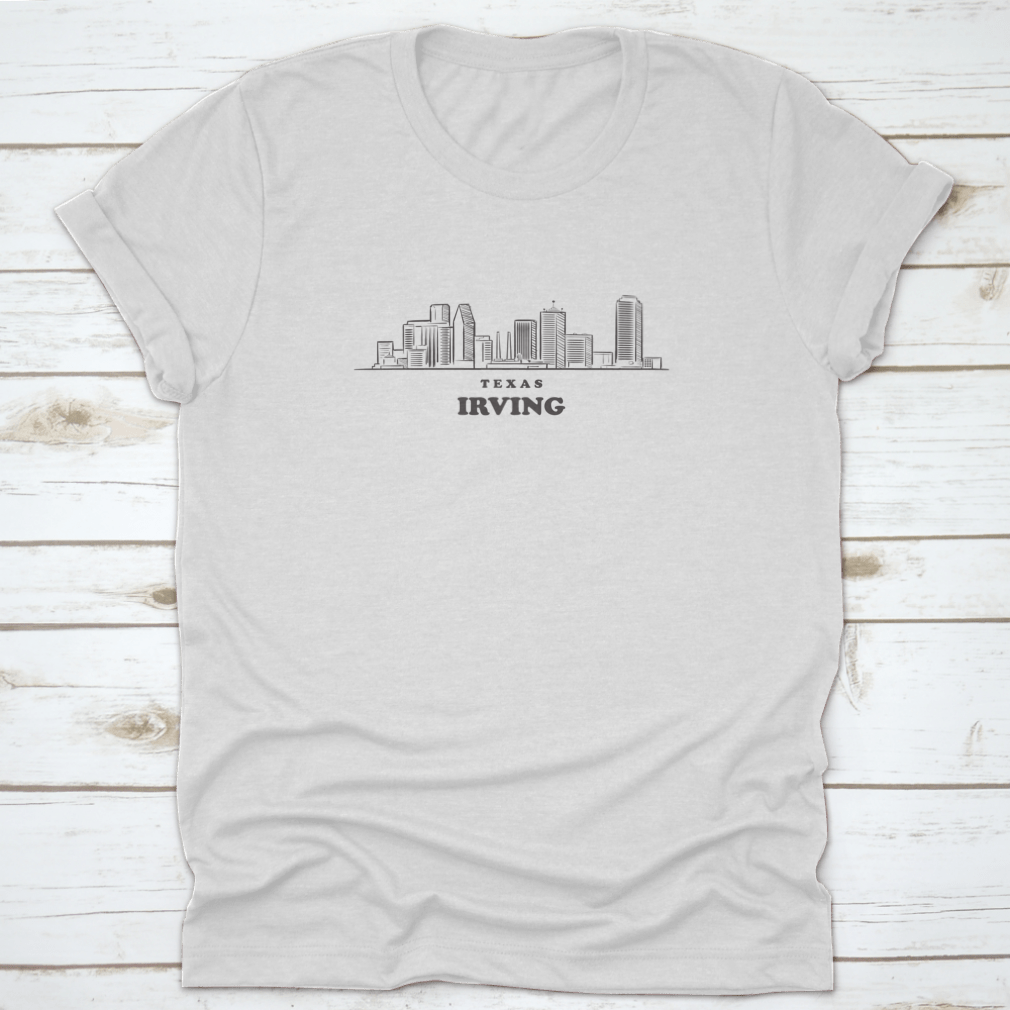 A stylish T-shirt featuring a drawn sketch of the Irving Texas skyline, showcasing iconic buildings and cityscape.