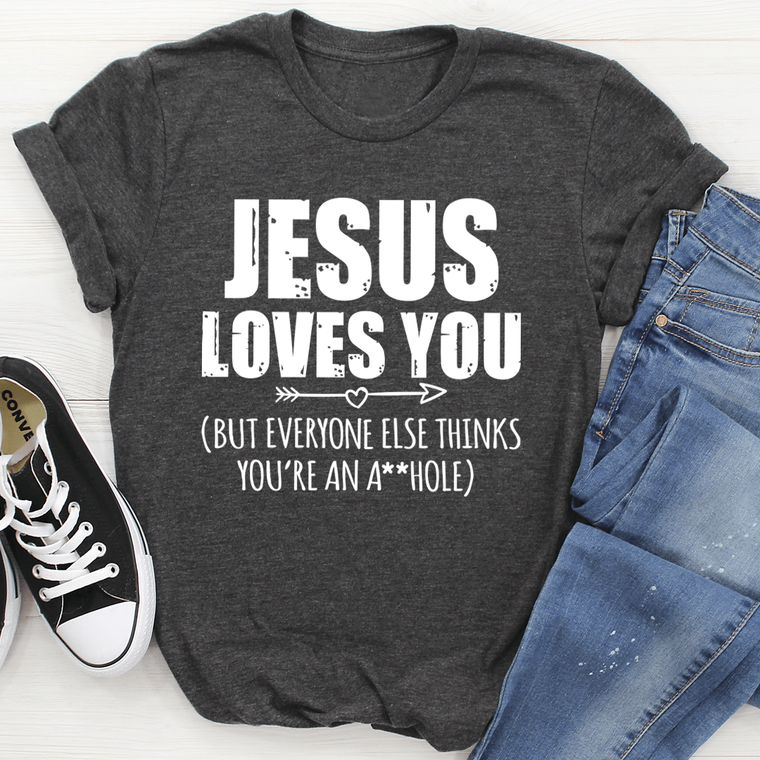 A soft, durable Jesus Loves You T-Shirt featuring a bold print, perfect for everyday wear.