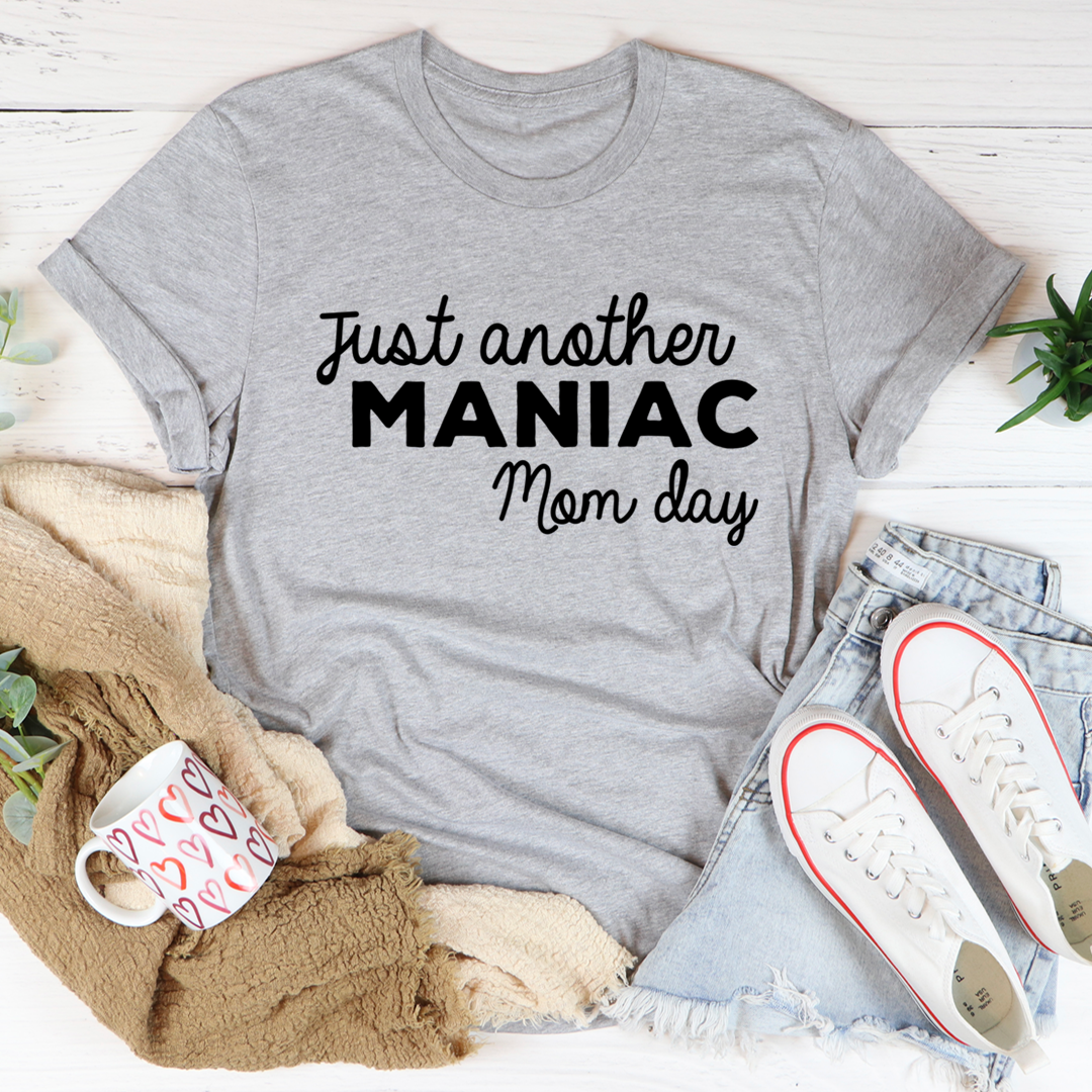 A stylish Just Another Manic Mom Day T-Shirt made of soft cotton, featuring double stitching for durability, perfect for busy moms.