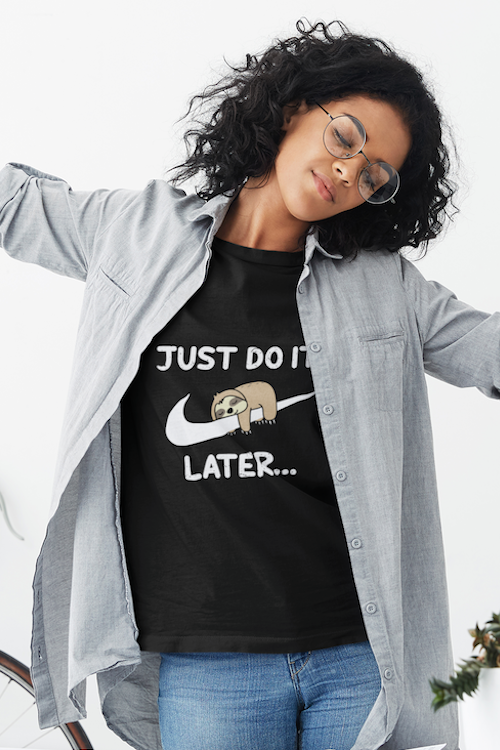 A stylish unisex Just Do It Later T-Shirt made from soft ring-spun cotton, showcasing a relaxed fit and modern design.