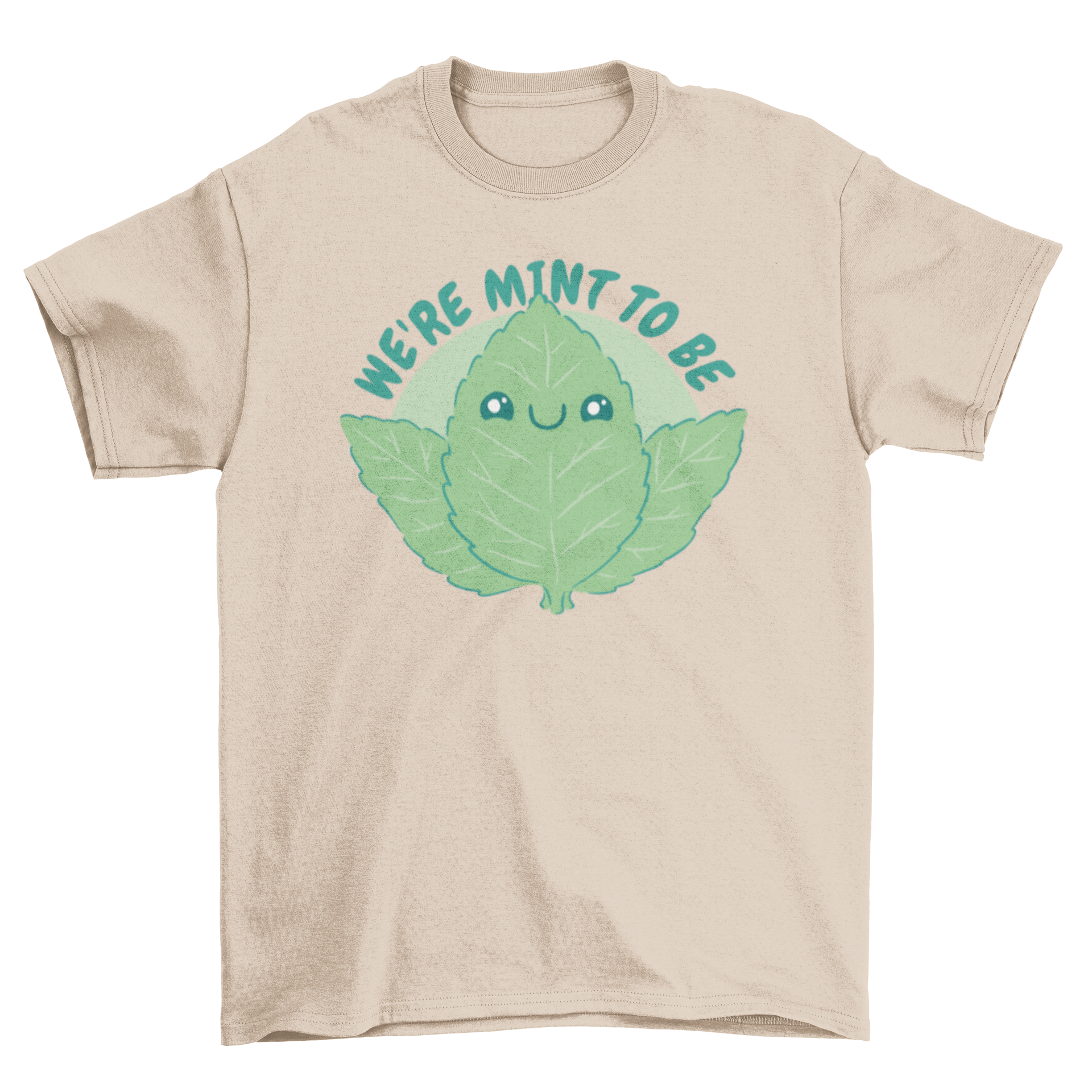 Kawaii mint leaf nature t-shirt featuring a cute mint leaf design and the quote 'We're mint to be'.