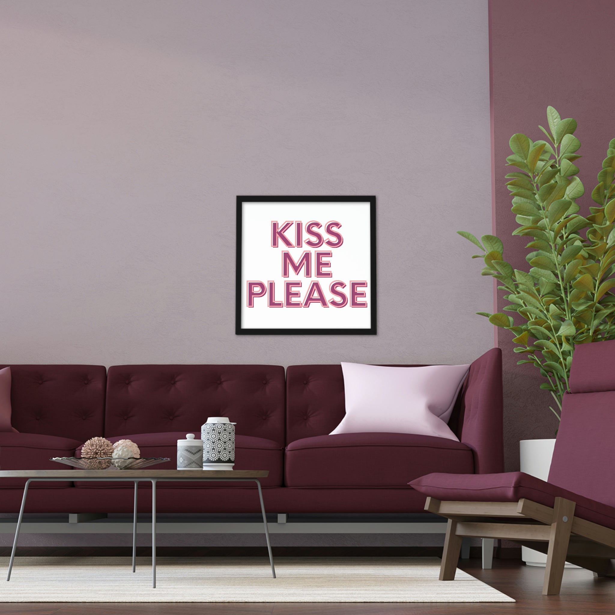 Kiss Me Please Framed Poster with a hand-crafted wooden frame, showcasing vibrant colors and unique design, ready to hang.