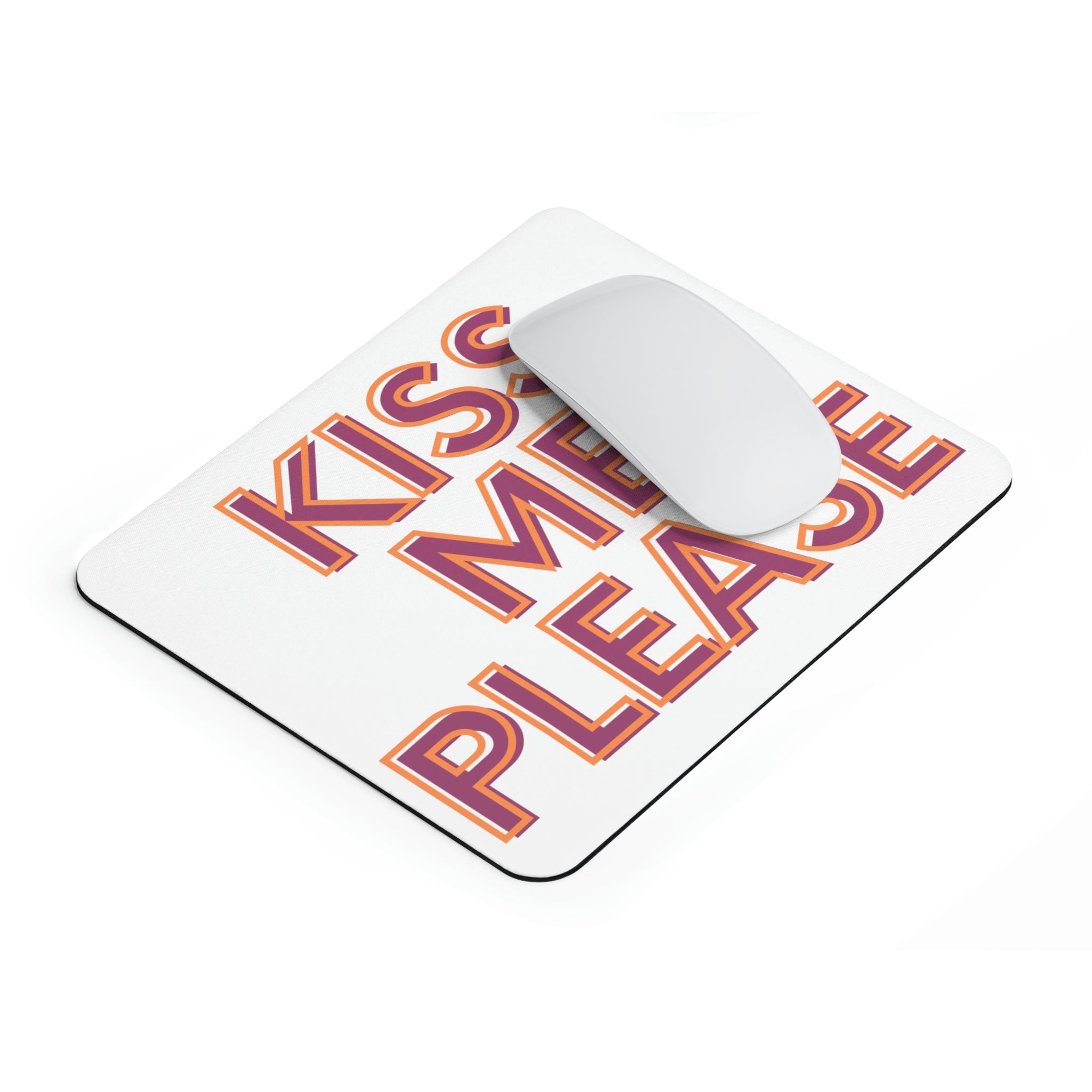 Kiss Me Please Mouse Pad featuring a vibrant personalized design, made of durable neoprene with a non-slip base.