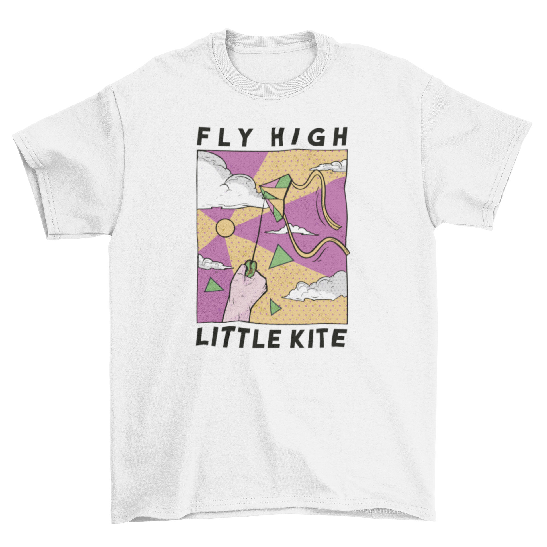 A colorful comic t-shirt featuring a hand holding a flying kite with the quote 'Fly high little kite'.