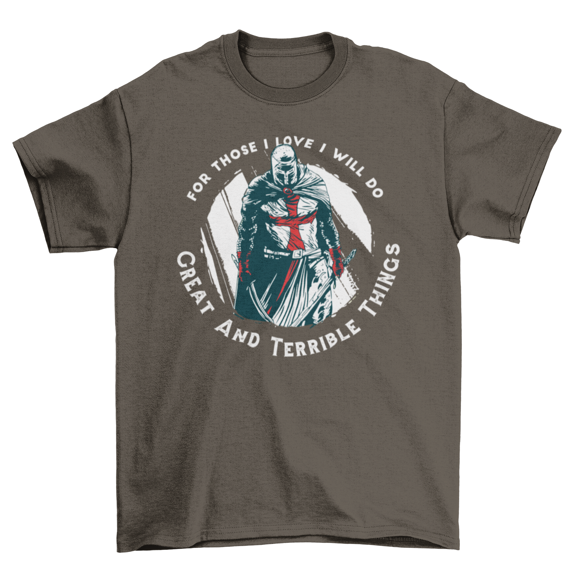 Knight Templar quote t-shirt featuring a knight illustration and an inspiring quote.