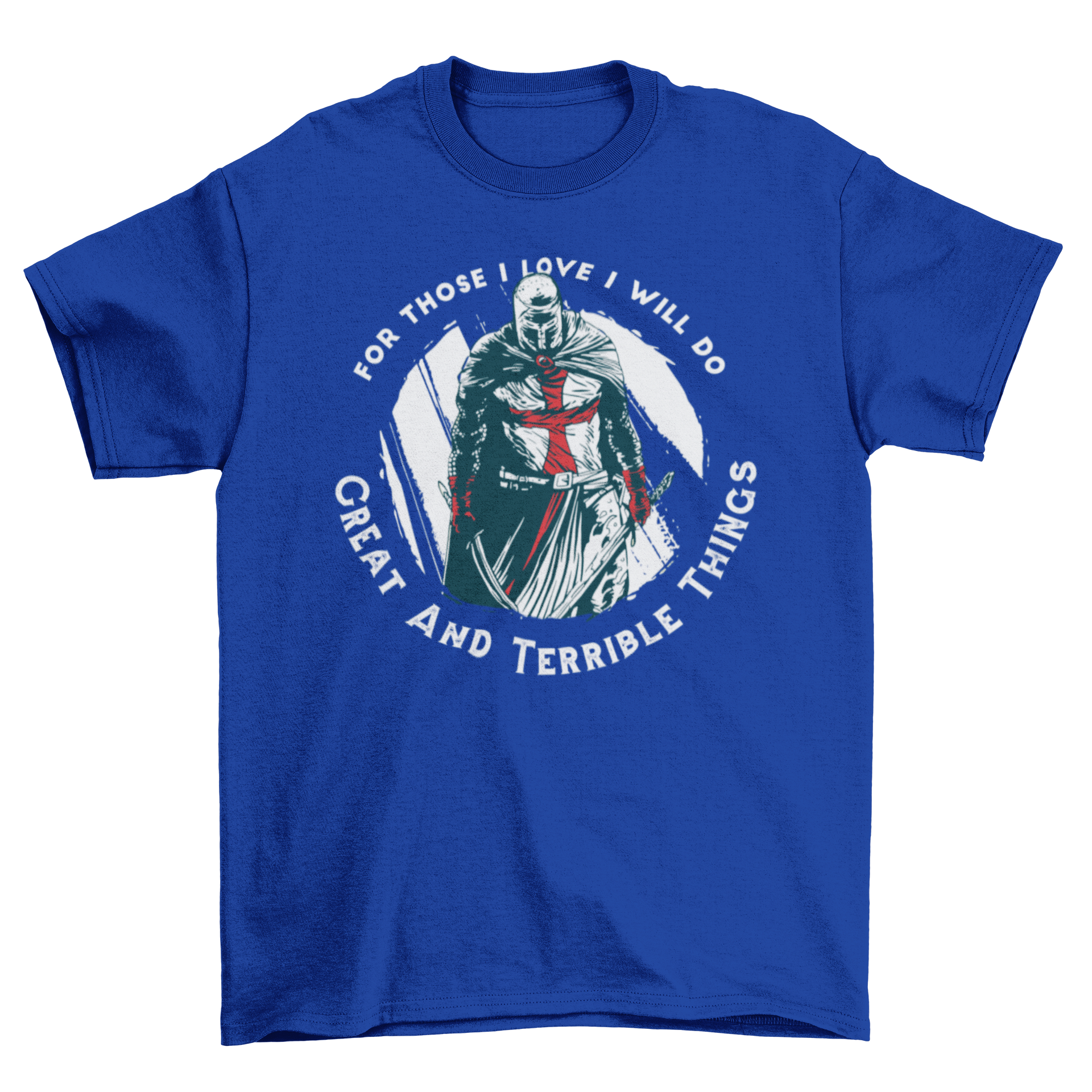 Knight Templar quote t-shirt featuring a knight illustration and an inspiring quote.