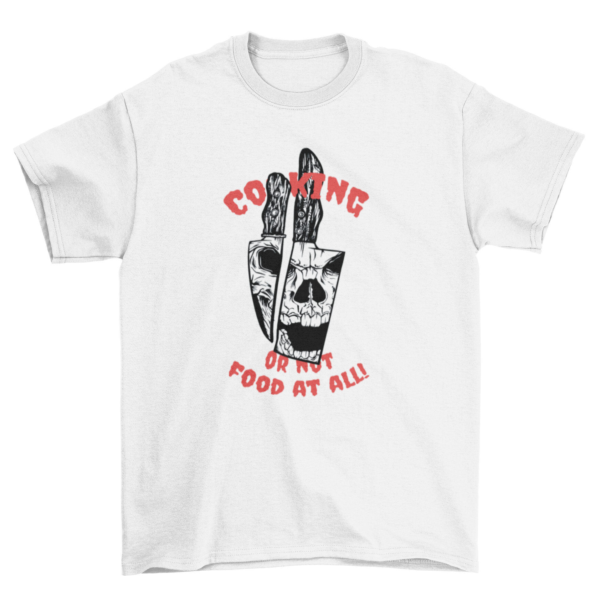 A stylish t-shirt featuring a skull and crossed knives design with the caption 'Cooking or not food at all!'