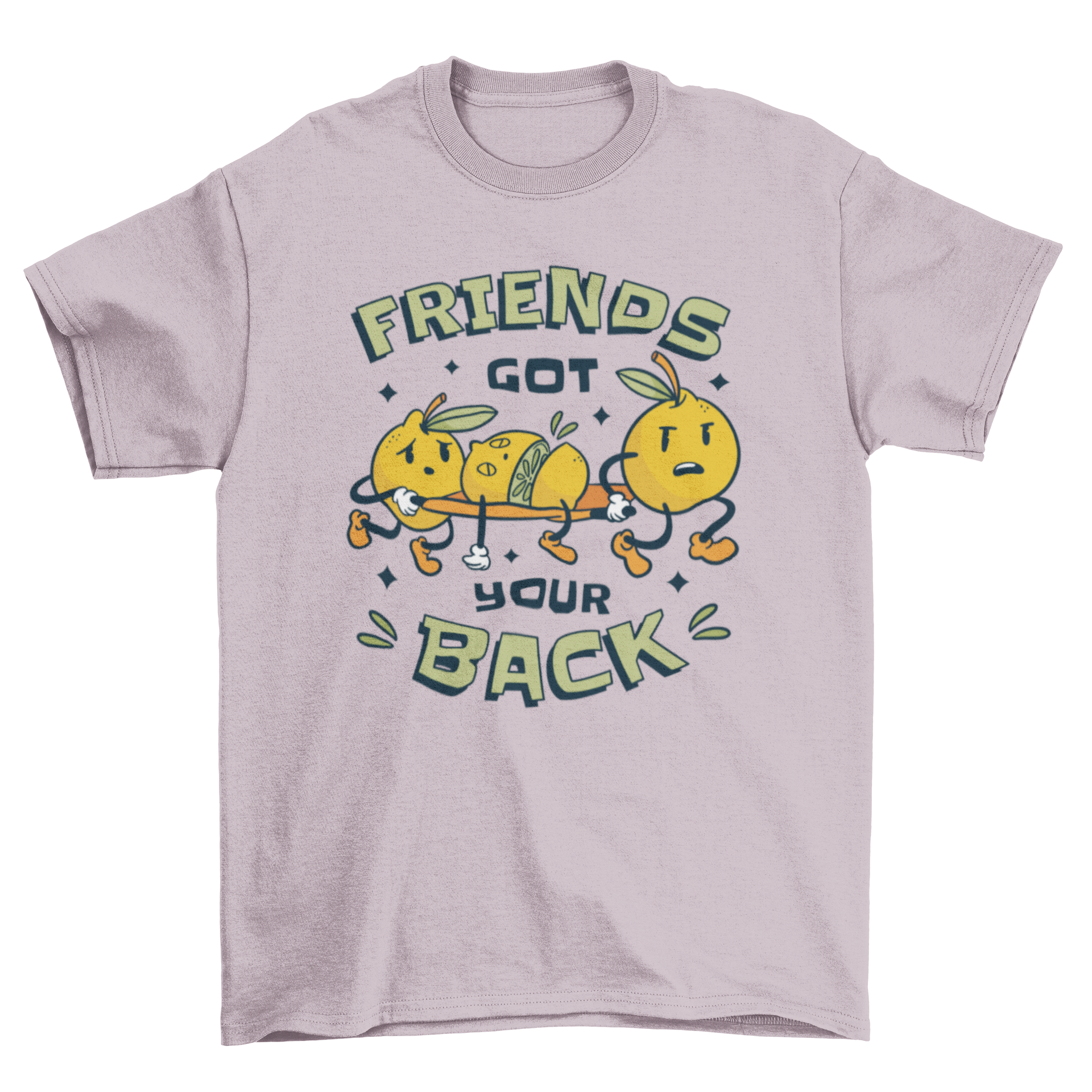 A humorous t-shirt featuring two lemons carrying an injured lemon with the quote 'Friends got your back'.