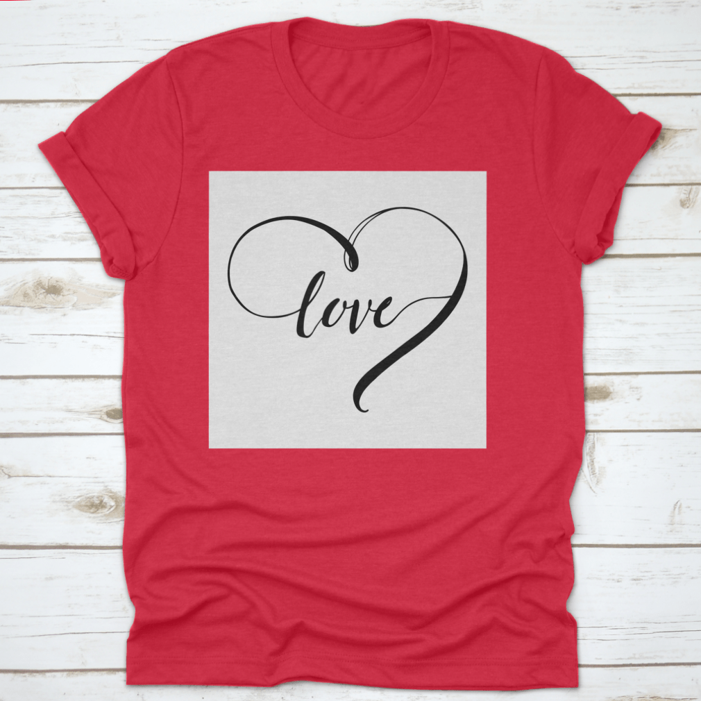 A stylish white t-shirt featuring the word 'Love' in a heart shape, designed with black letters for a romantic touch.