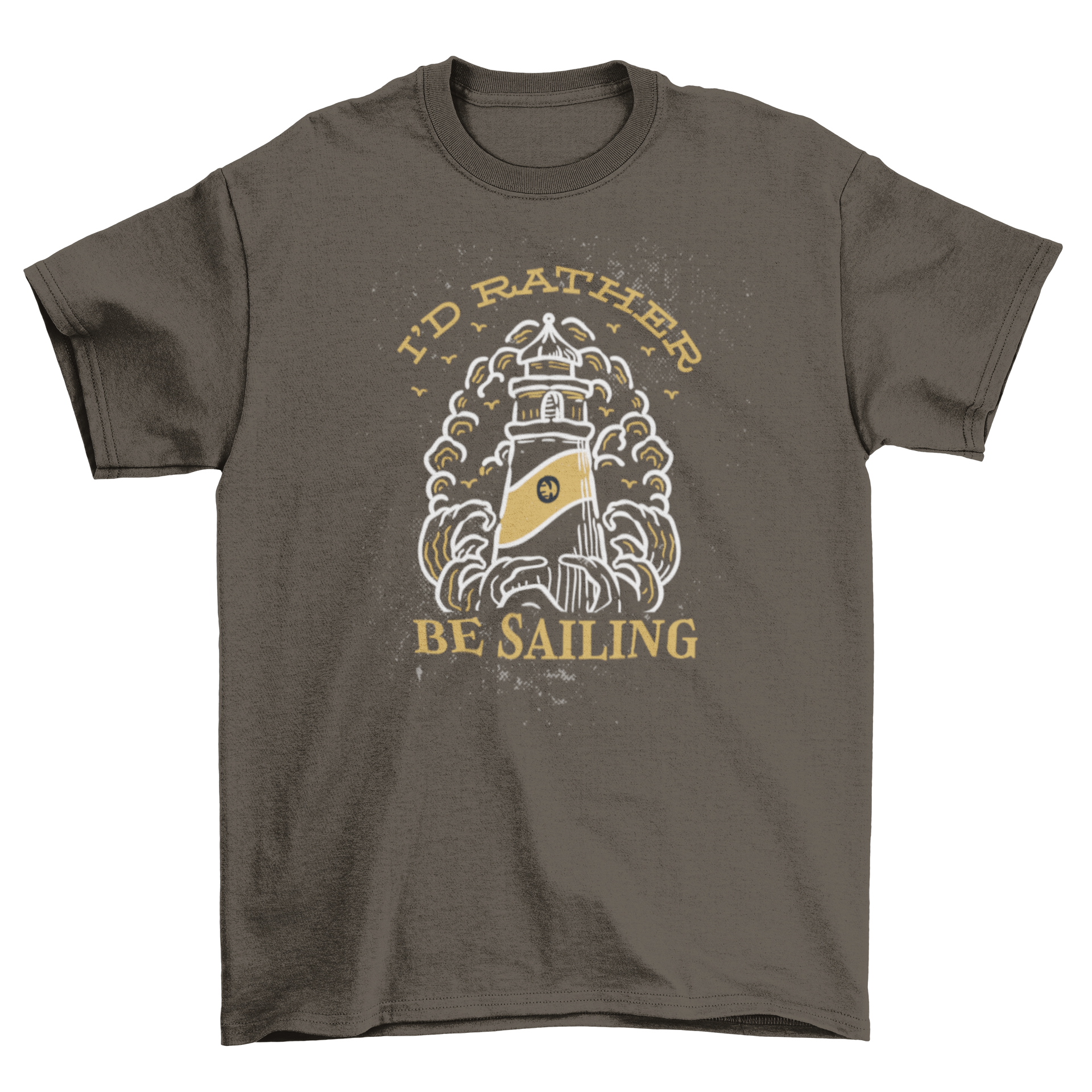 Lighthouse sailing hobby t-shirt featuring a lighthouse design and the quote 'I'd rather be sailing'.