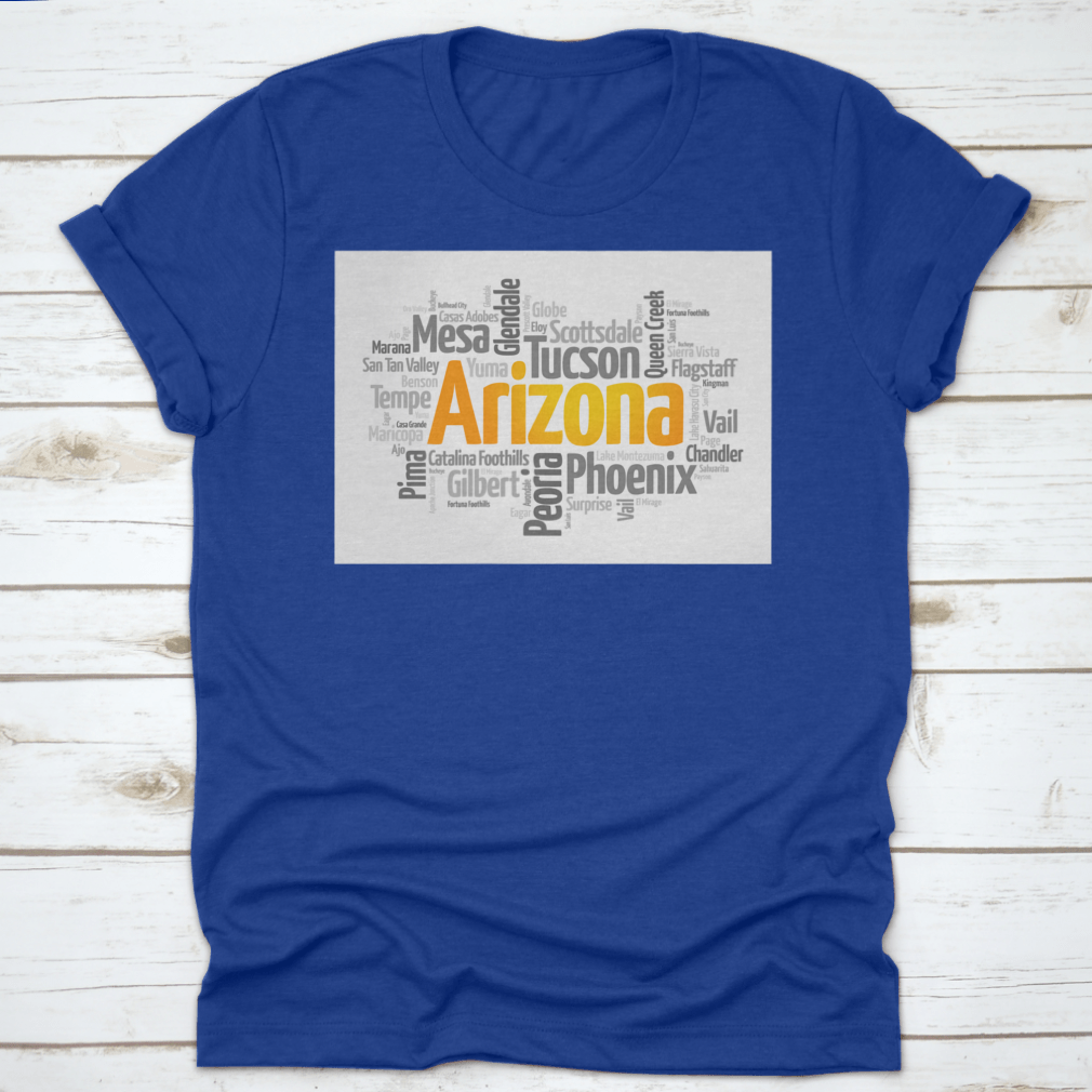 A stylish t-shirt featuring a word cloud design of cities in Arizona, showcasing vibrant colors and a comfortable fit.