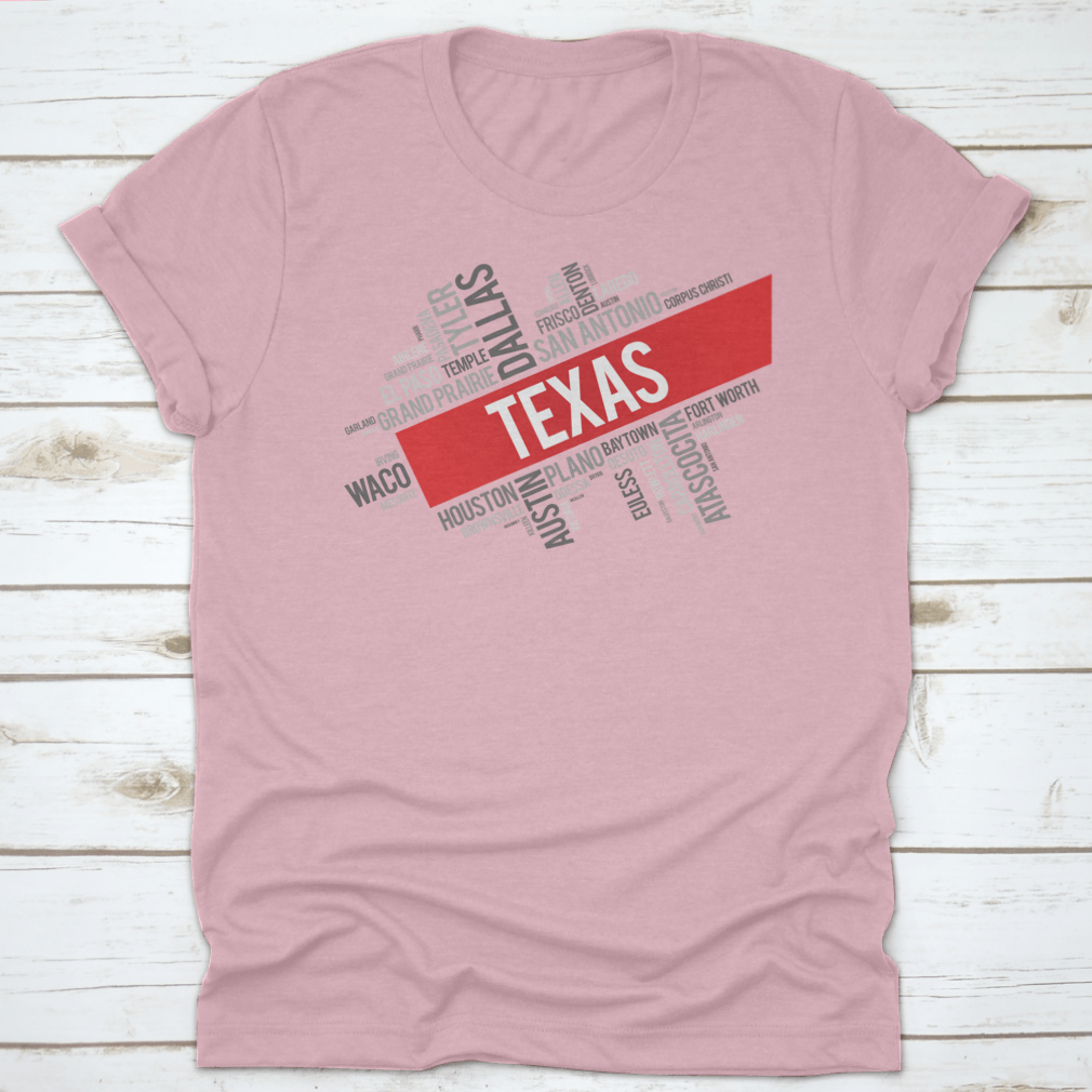 A stylish t-shirt featuring a colorful word cloud of Texas cities, showcasing the vibrant culture and diversity of the Lone Star State.