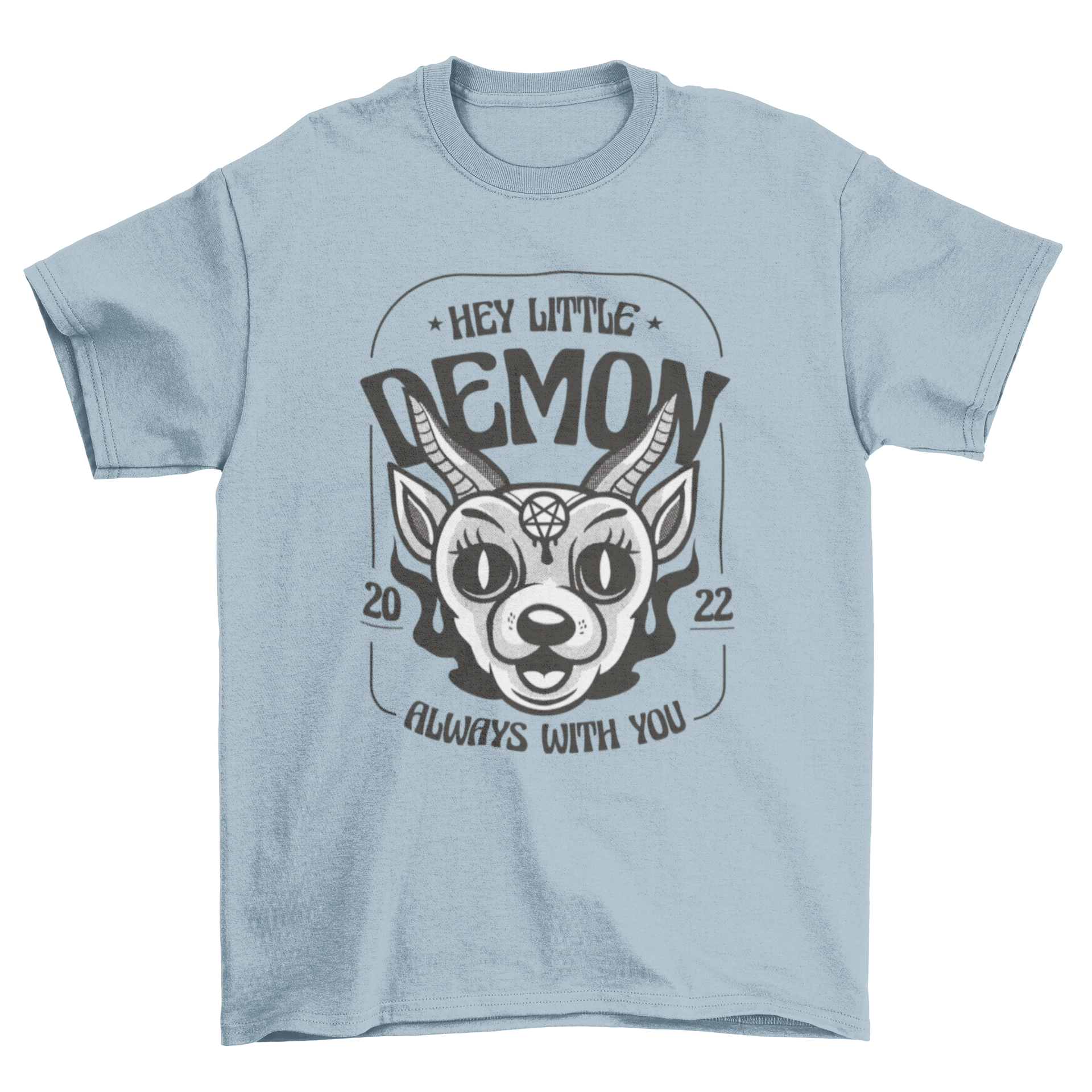 A stylish t-shirt featuring a unique demon creature design with the quote 'Hey little demon, always with you'.