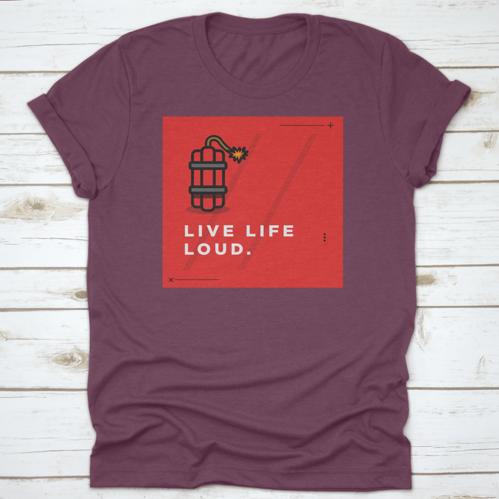 A motivational quote t-shirt featuring the phrase 'Live Life Loud', made from soft cotton fabric, displayed on a neutral background.