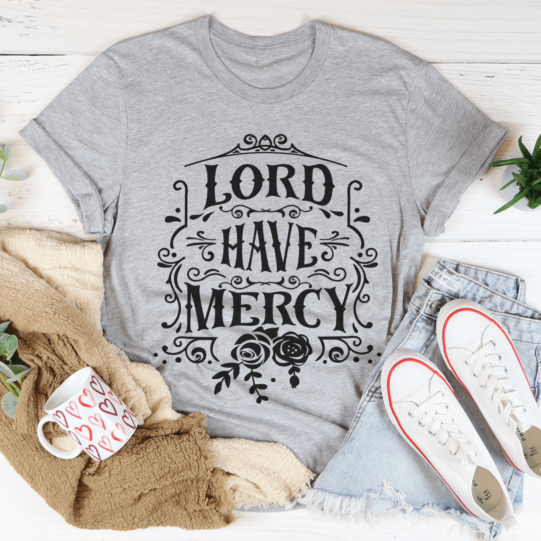 Lord Have Mercy T-Shirt made from soft ring-spun cotton with double stitching for durability, available in multiple sizes.