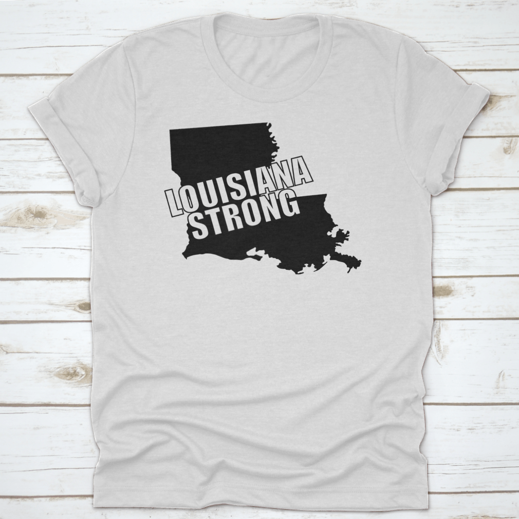 Louisiana Strong graphic tee featuring bold typography on a classic black background, showcasing pride in Louisiana.