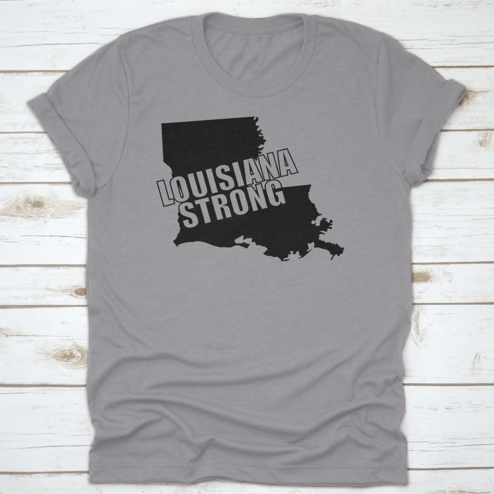 Louisiana Strong graphic tee featuring bold typography on a classic black background, showcasing pride in Louisiana.