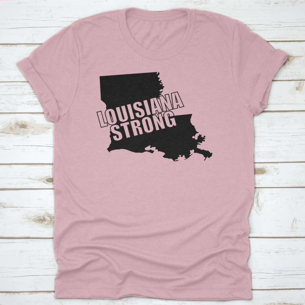 Louisiana Strong graphic tee featuring bold typography on a classic black background, showcasing pride in Louisiana.