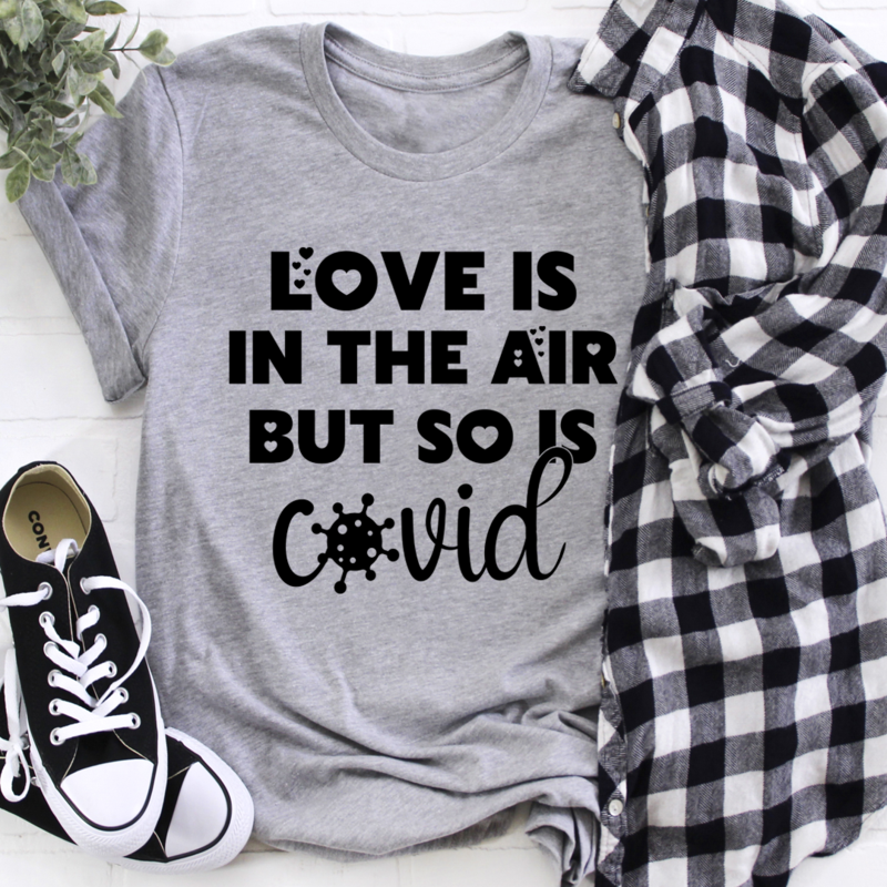 Love Is In The Air T-Shirt made of soft ring-spun cotton, featuring double stitching for durability and a stylish design.